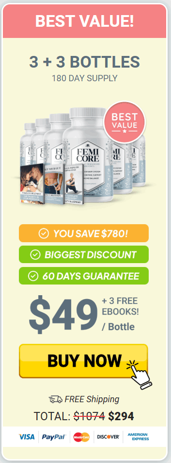 FemiCore best value 6 bottle bundle with free bonus ebooks, biggest discount, and 180-day urinary wellness supply